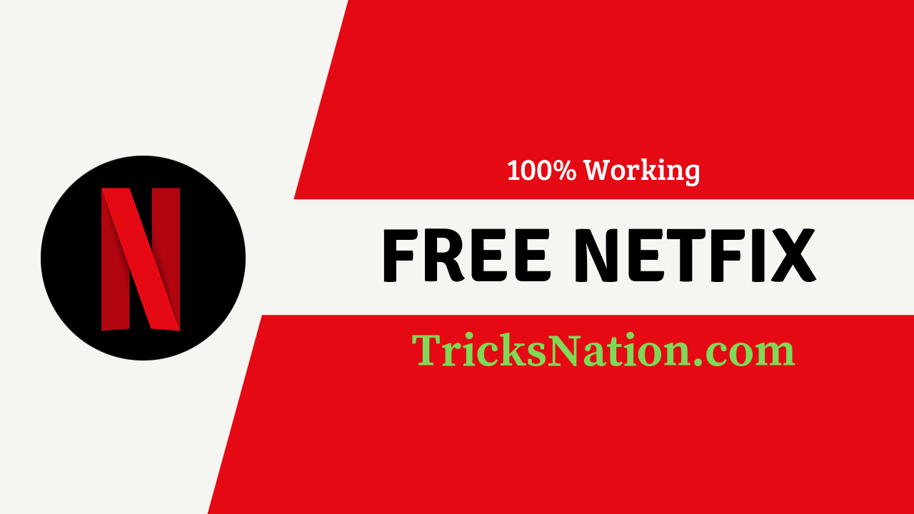 Free Netflix