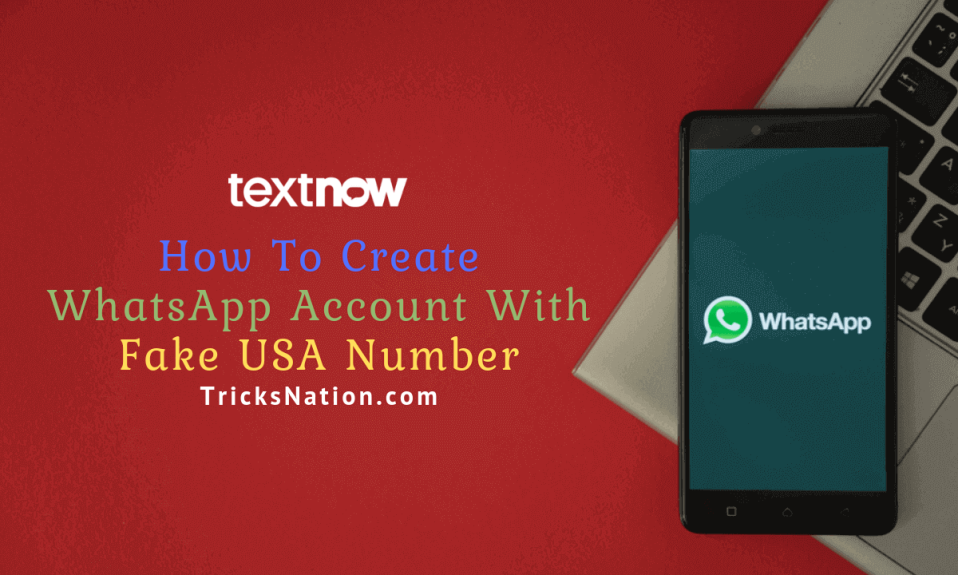 How To Create WhatsApp Account With Fake USA Number