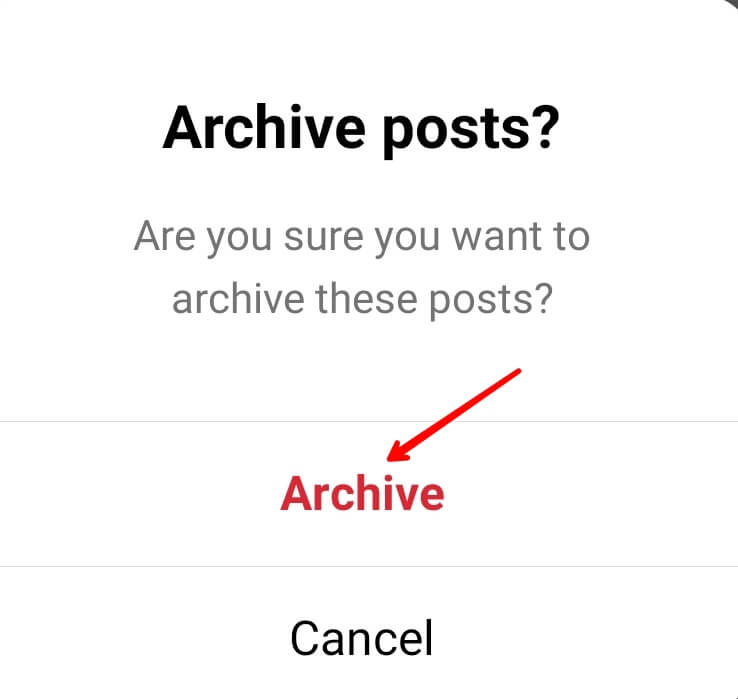 again click on archive to confirm your request